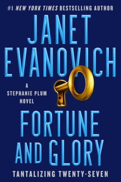 Fortune and Glory by Janet Evanovich.jpg